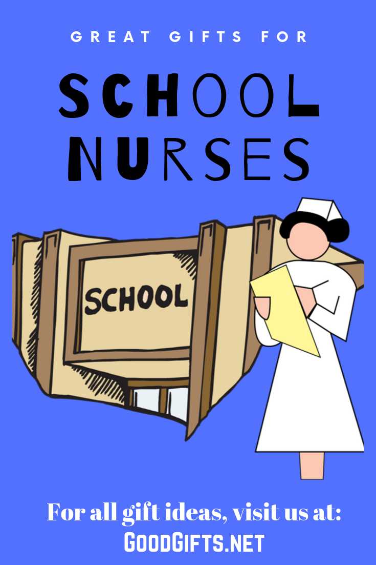 Great Gifts for School Nurses